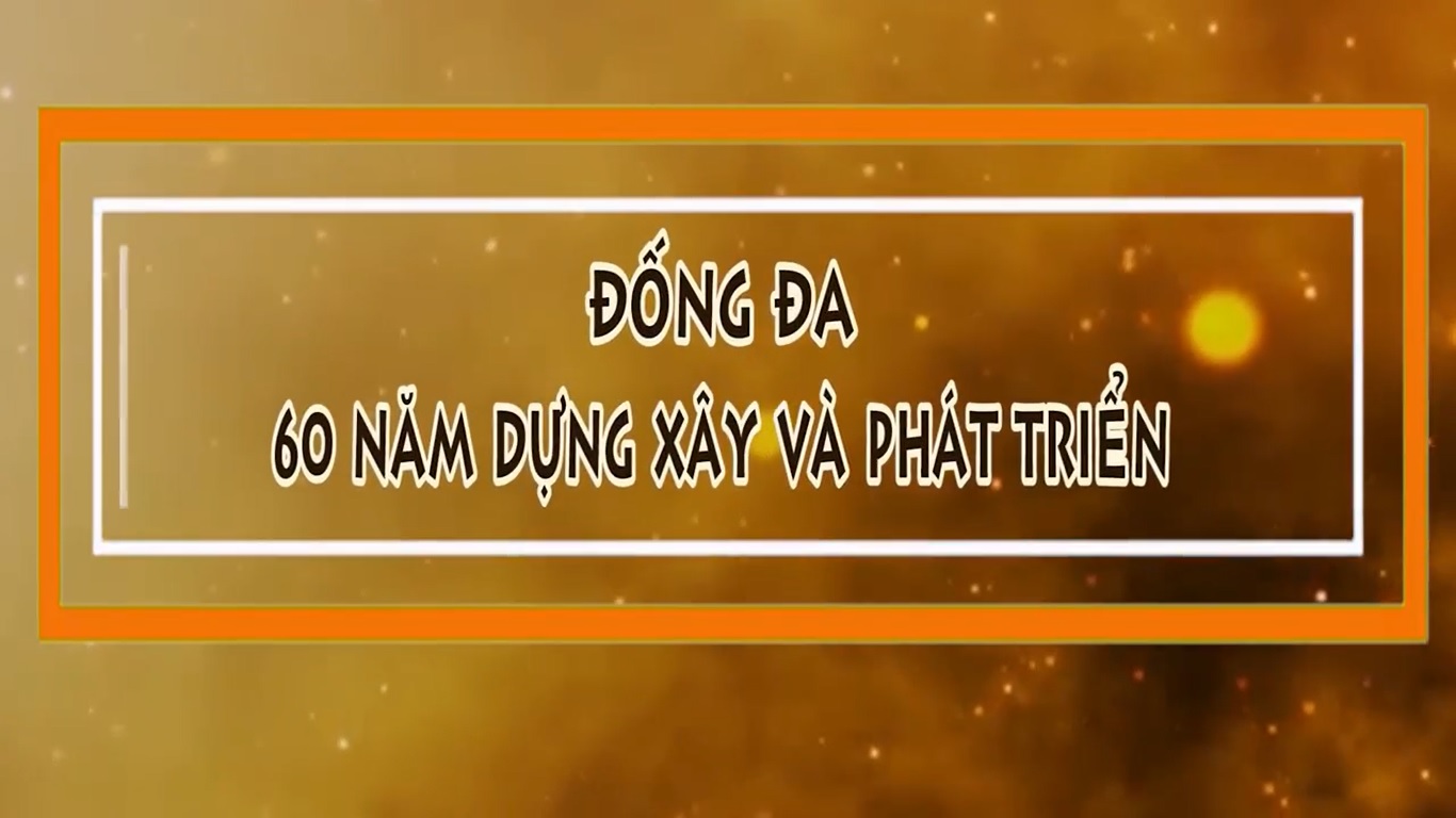 Tự hào 60 năm xây dựng và phát triển quận Đống Đa, quận văn hiến, anh hùng.