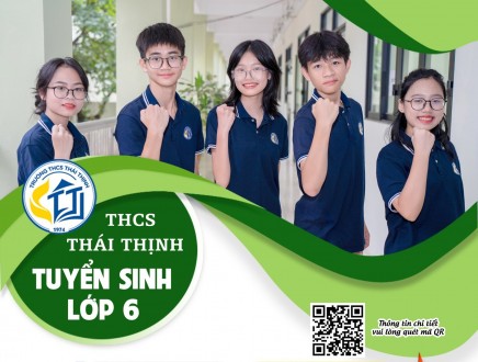 THÔNG TIN TUYỂN SINH LỚP 6, NĂM HỌC 2024 - 2025