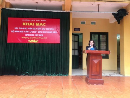 Khai mạc Hội thi “Giáo viên dạy giỏi cấp trường bộ môn Ngữ văn – Lịch sử - GDCD” năm học 2017 – 2018.