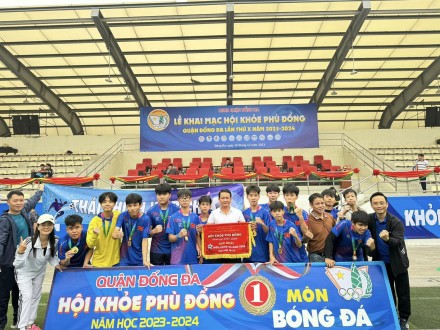 Chúc mừng đội bóng đá U14-15 đoạt chức Vô địch tại Hội khoẻ phù đổng quận Đống Đa năm 2023